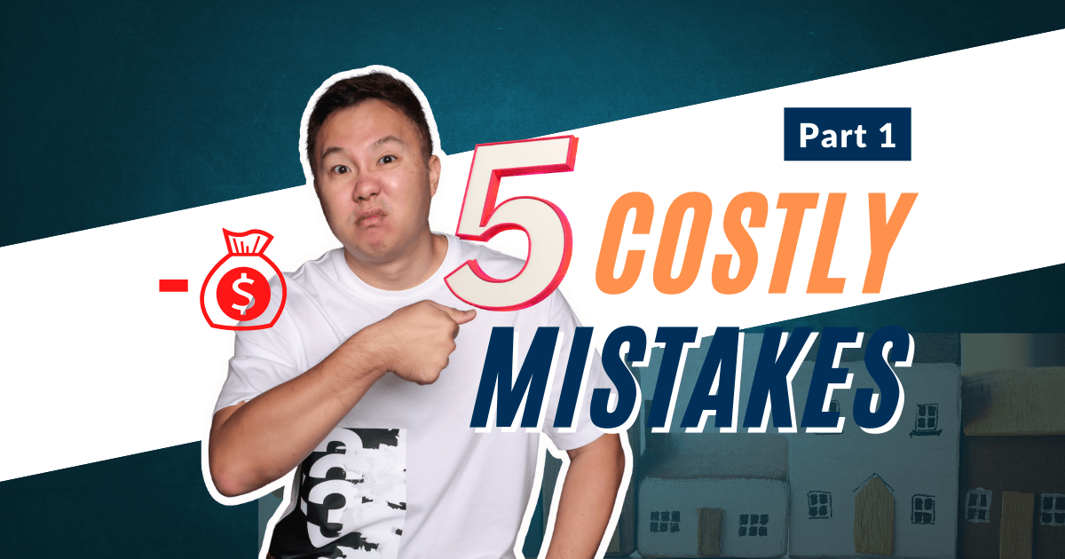 5 Costly Mistakes Part 1