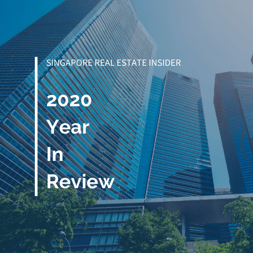 2020 Year In Review Singapore Real Estate Insider