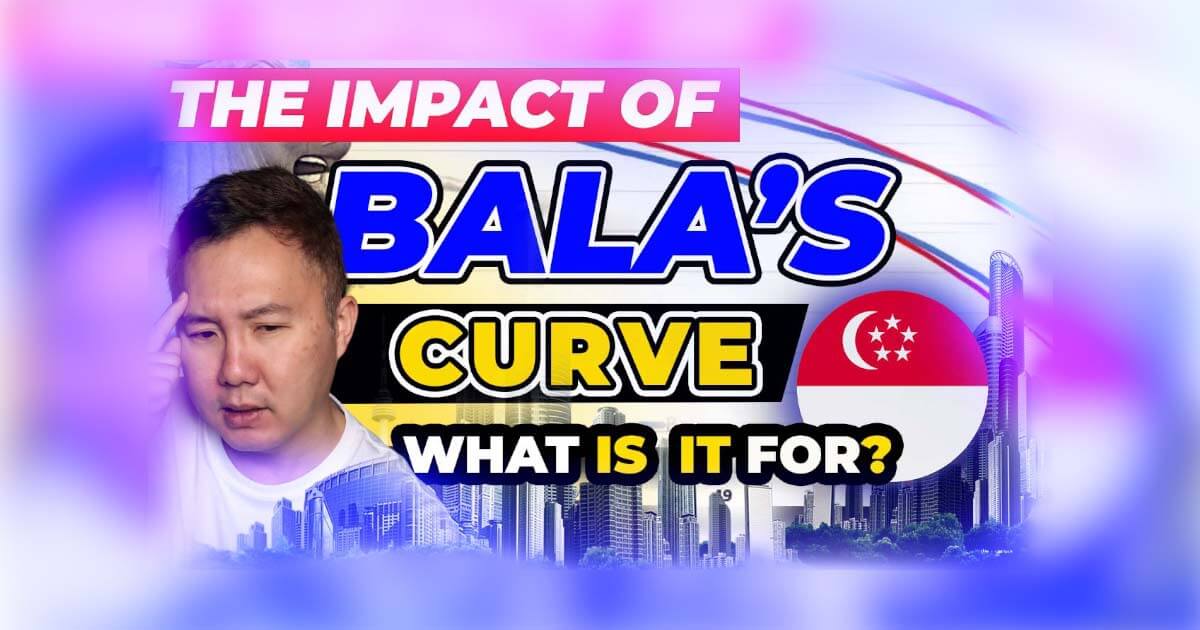 The Impact of Bala's Curve to the Property Market