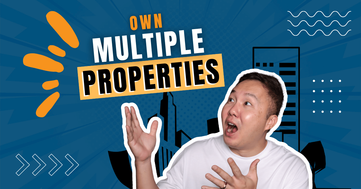Top Reasons to Own Multiple Properties in Singapore