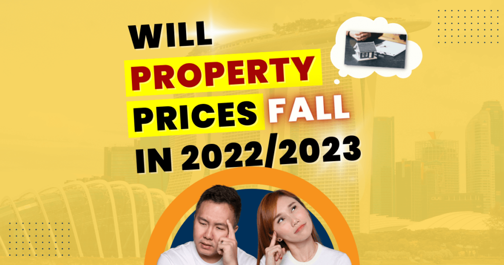 Will Property Price Fall In 2022/2023? Cindior Ho & Edmund Tan
