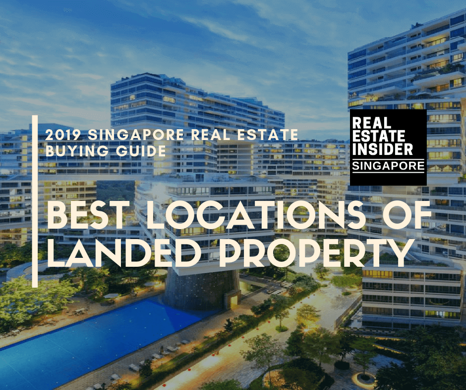 Hidden Gem The Best Location Of Landed Property In Singapore 2019